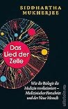Das Lied der Zelle