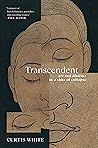 Transcendent by Curtis White