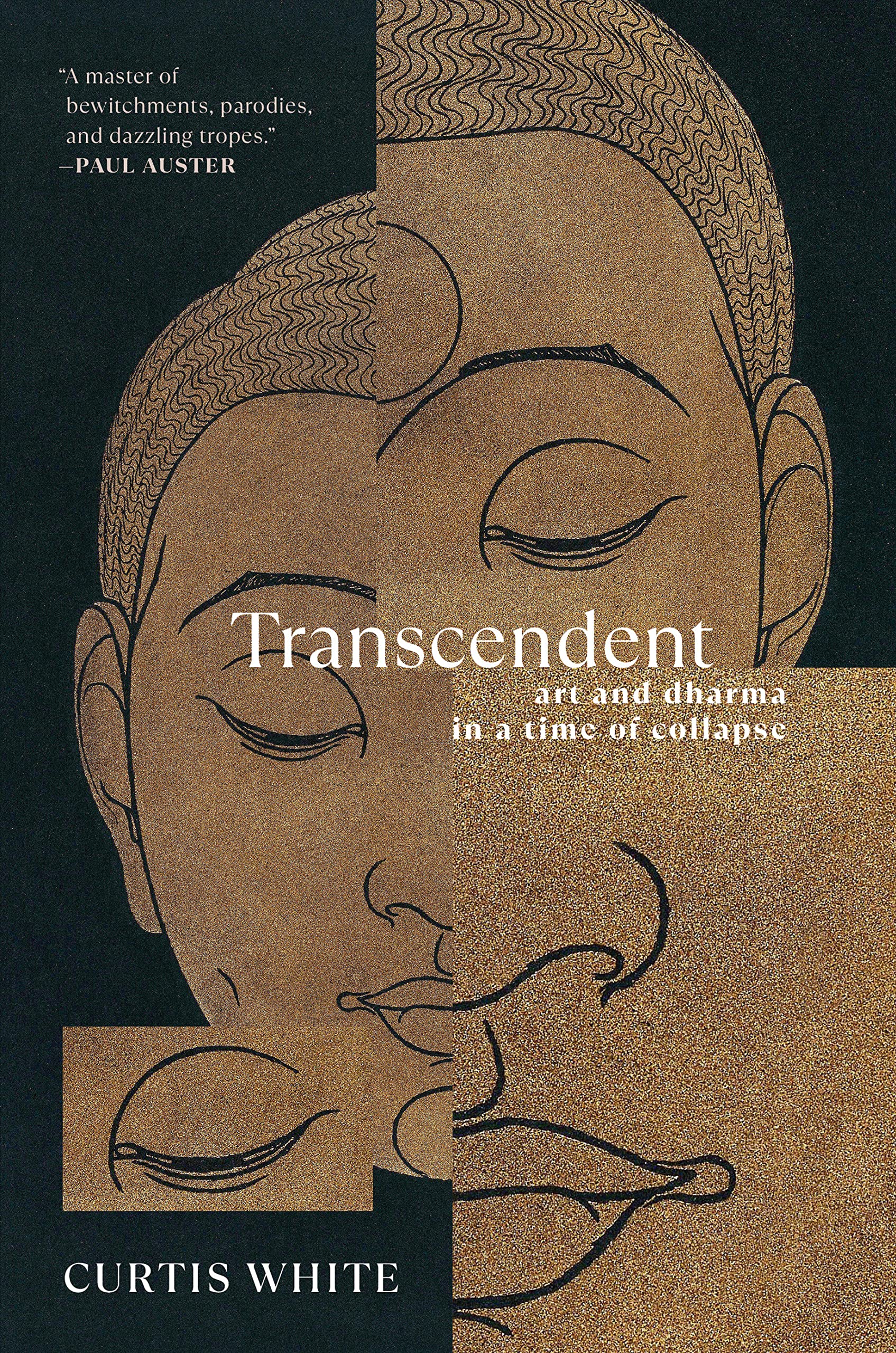 Transcendent: Art and Dharma in a Time of Collapse (Paperback)