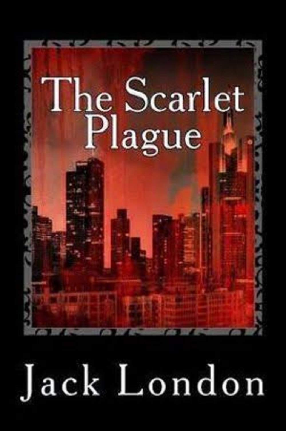 The Scarlet Plague