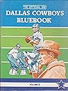The Official 1981 Dallas Cowboys Bluebook Volume II