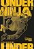 Under Ninja 2: Spannende Ninja-Action im modernen Japan – Thriller-Manga ab 18 voller Intrigen und geheimer Missionen (German Edition)