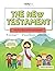 The New Testament: Fun Fact...