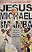Jesus Michael and Mamba by John Teter