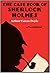 The Casebook of Sherlock Holmes - Arthur Conan Doyle: Annotated