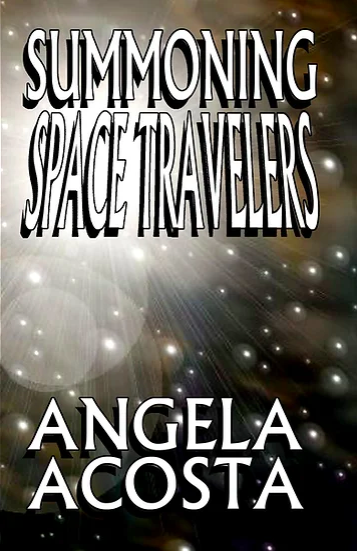 Summoning Space Travelers (Paperback)
