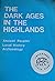 The Dark Ages in the Highla...
