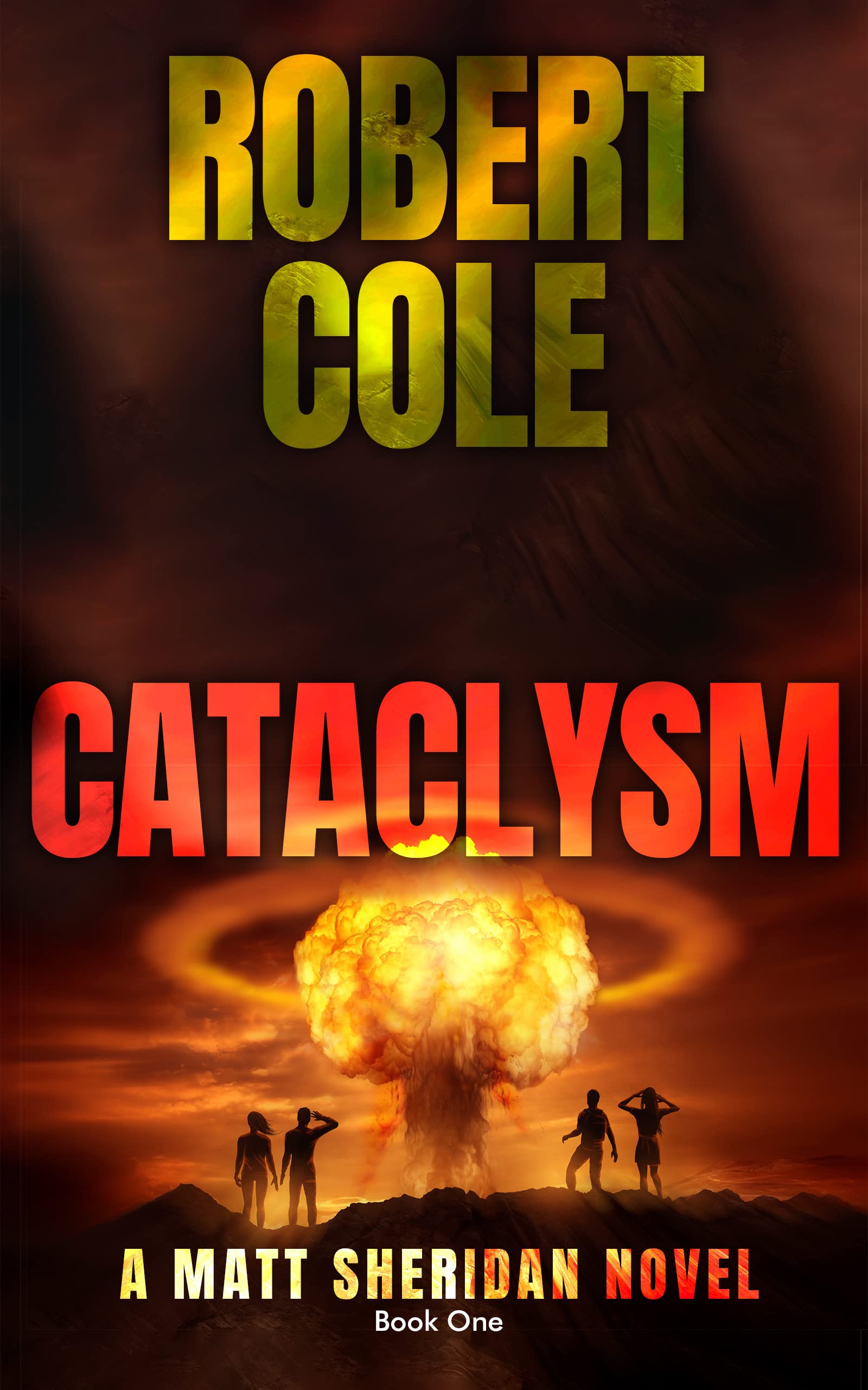 Cataclysm: A Matt Sheridan Novel - Book One (Matt Sheridan Series 1)