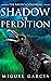 The Raven's Conjuring: Shadow of Perdition