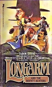 Longarm and the Bounty Hunters (Longarm, #57)