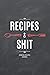 Recipes and Shit: Recipe Jo...