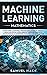 Machine Learning Mathematics: Study Deep Learning Through Data Science. How to Build Artificial Intelligence Through Concepts of Statistics, Algorithms, Analysis and Data Mining