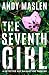 The Seventh Girl (Detective Kat Ballantyne, #1)