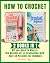 How to Crochet: 2 Books in ...