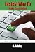 Fastest Way to Make Cash Online by O. Addey