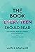 The Book Every Teen Should Read by Nicole Gonzalez