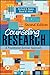 Counseling Research: A Practitioner-Scholar Approach