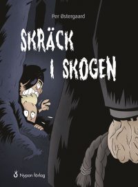 Skräck i skogen (Hardcover)