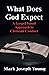 What Does God Expect? A Gos...