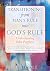 Transitioning from Man's Rule into God's Rule by Ben Cole