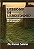 Lessons in Leadership by Warren Lathem