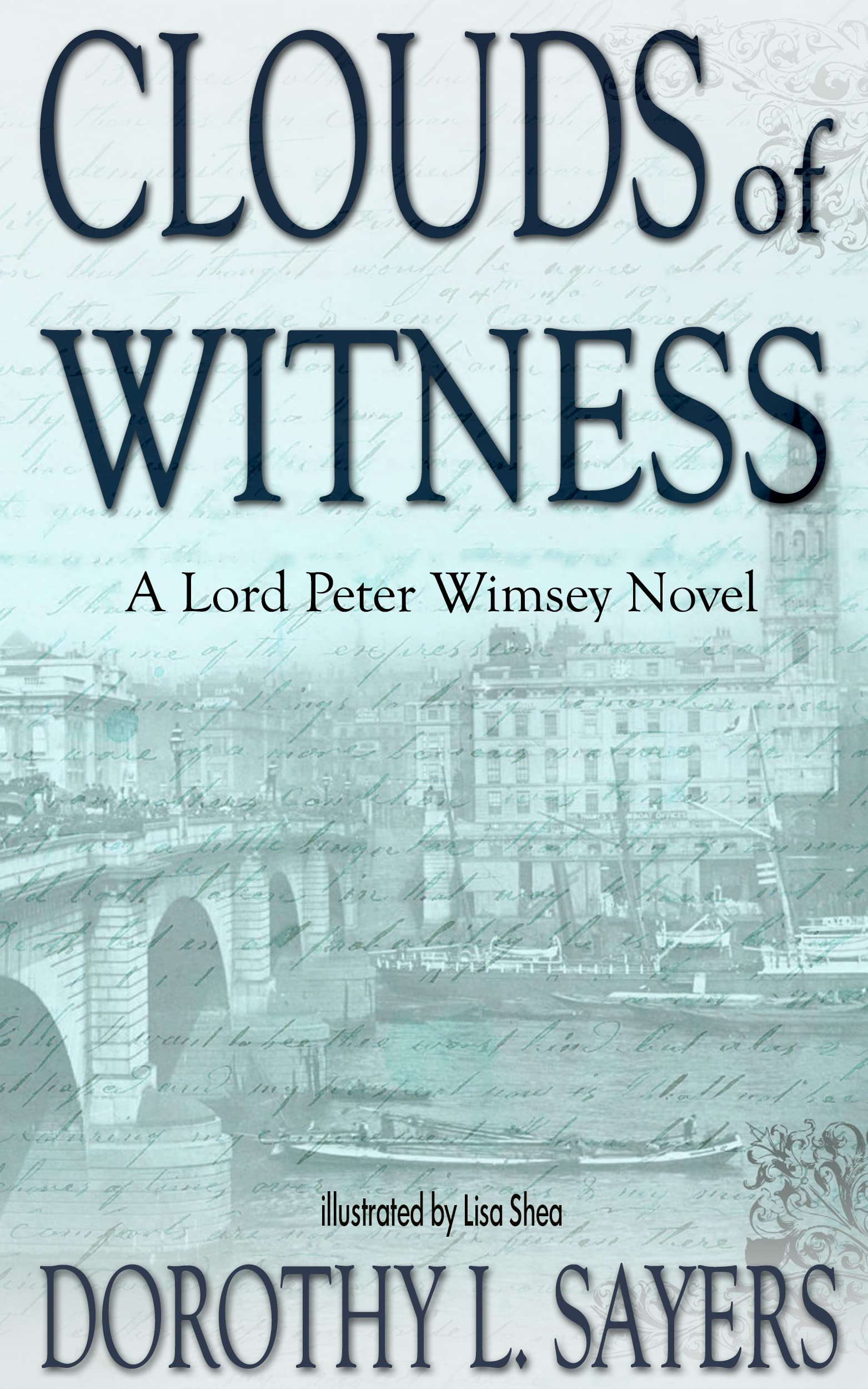 Clouds of Witness Illustrated Version - A Lord Peter Wimsey Novel