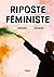 Riposte féministe by Marie Perennès