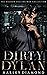 Dirty Dylan (The Outlaw Chess Series, #4)