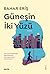 Güneşin İki Yüzü