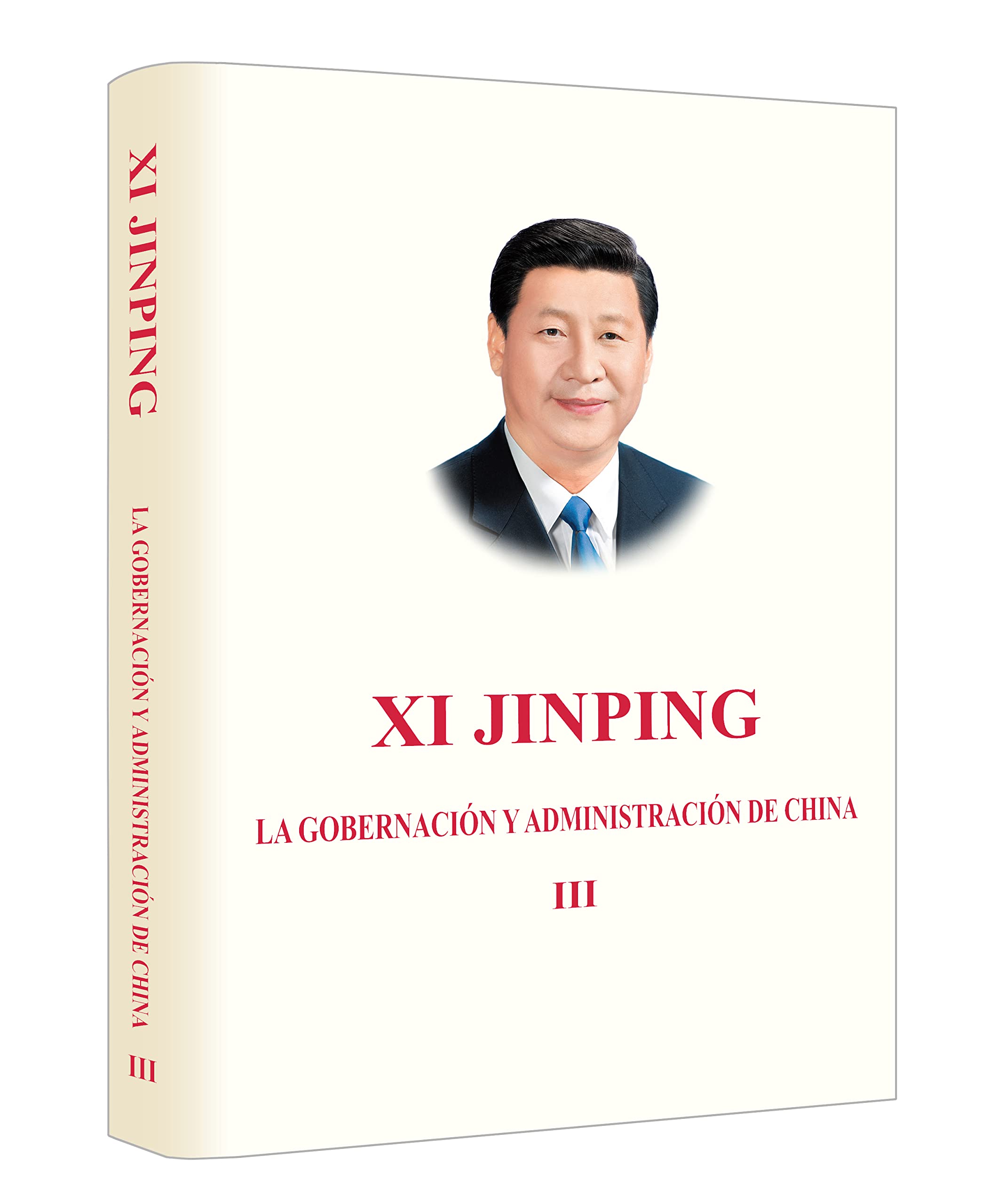 Xi Jinping: The Governance of China Volume Three (Spanish Version) (Spanish Edition)