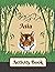 Asia Activity Book for Kids Ages 6-10 & Older by J. A. Moore