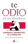 Te odio - no me a...