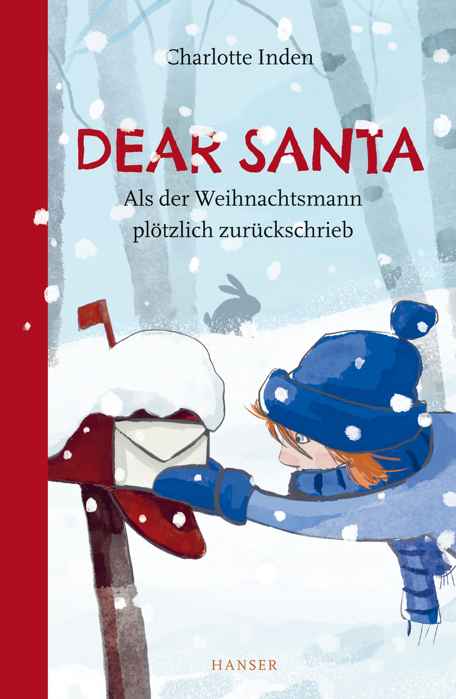 Dear Santa - als der Weihnachtsmann plötzlich zurückschrieb