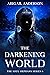 The Darkening World (The So...