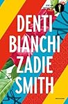 Denti bianchi