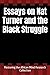 Essays on Nat Turner and th...