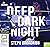 Deep Dark Night (Lori Anderson #4)