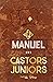Le véritable et authentique manuel des Castors juniors