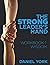 The Strong Leader's Hand by Daniel York