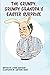The Grumpy, Grumpy Grandpa's Easter Surprise