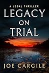 Legacy on Trial