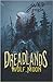 Wolf Moon (Dreadlands, #1)
