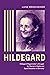 Hildegard by Luise Wegscheider