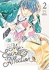 My Secret Affection Vol. 2 by Fumi Mikami