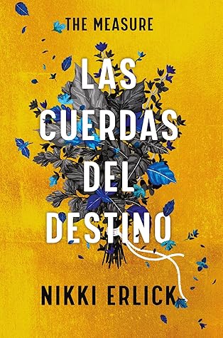 The Measure: Las cuerdas del destino