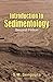 Introduction To Sedimentology
