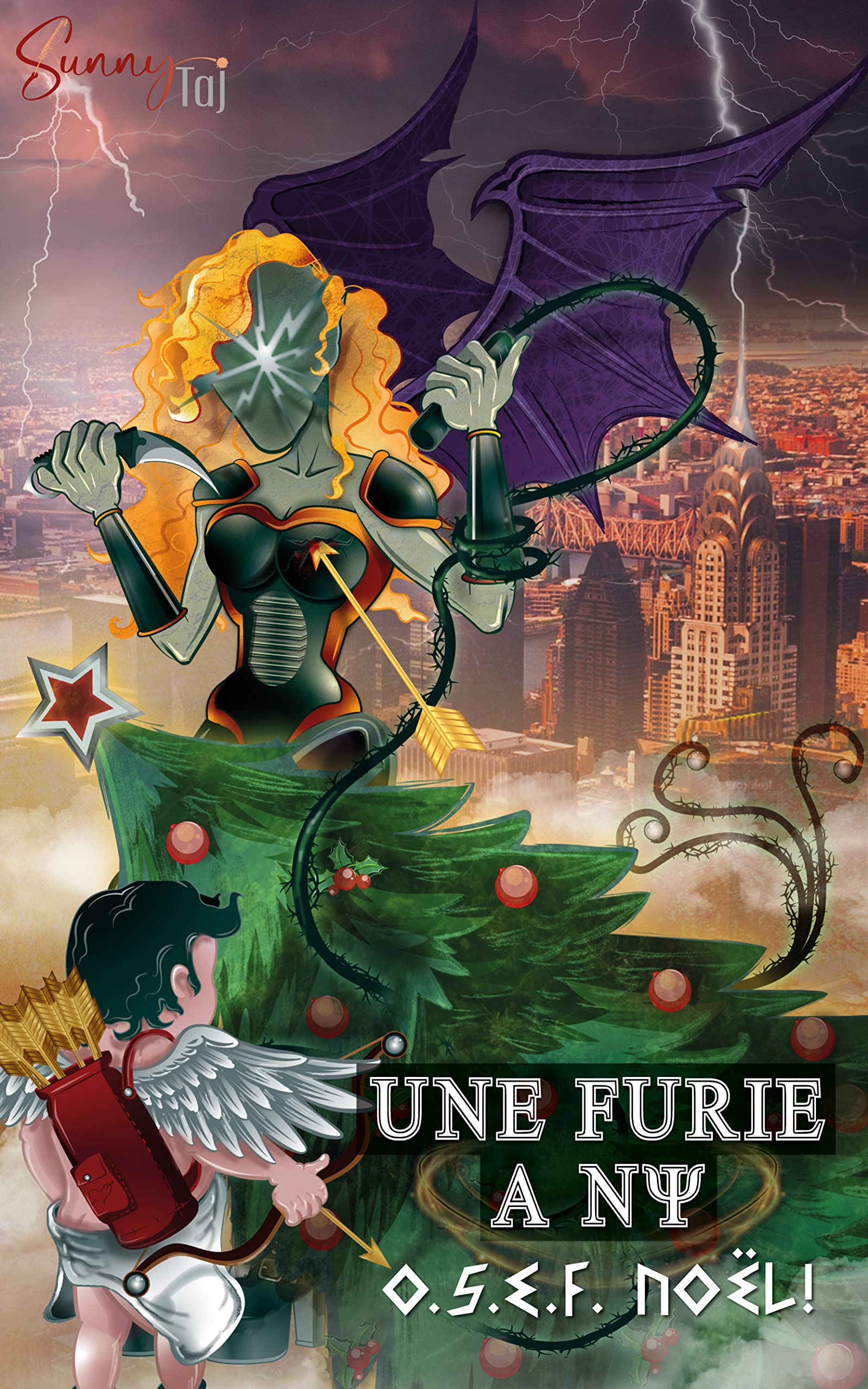 Une Furie à New-York : O.S.E.F. Noël !: Romance Fantasy de noel qui change des contes classiques (série complète) (OSEF Noël ! (série complète) t. 1) (French Edition)
