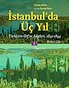 İstanbul'da Üç Yı...