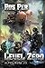 Level Zero (Alpha Rome #3)
