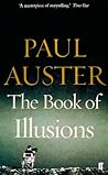 The Book of Illusions by Paul Auster The Book of Illusions by Paul Auster